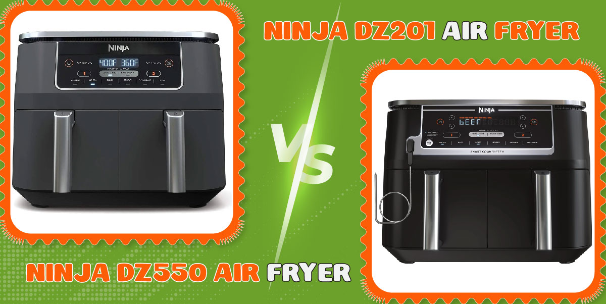 You are currently viewing Ninja DZ201 vs DZ550 Air Fryer: My Real Experience