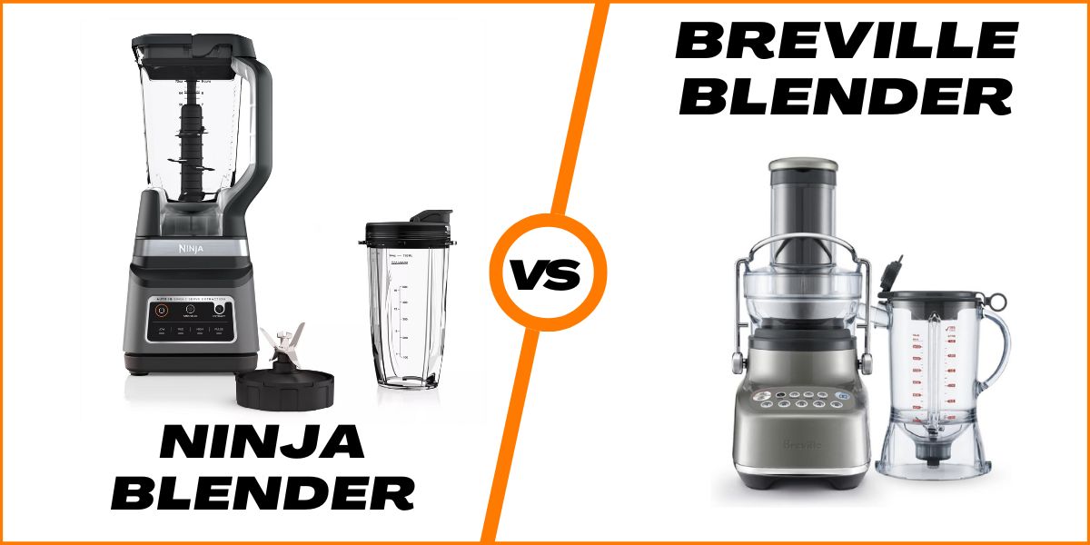 Breville vs Ninja blender