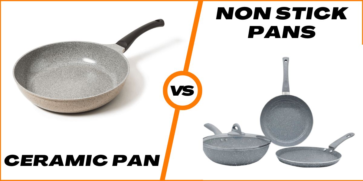 ceramic vs non stick pans
